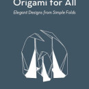 Origami for All by Ioana Stoian